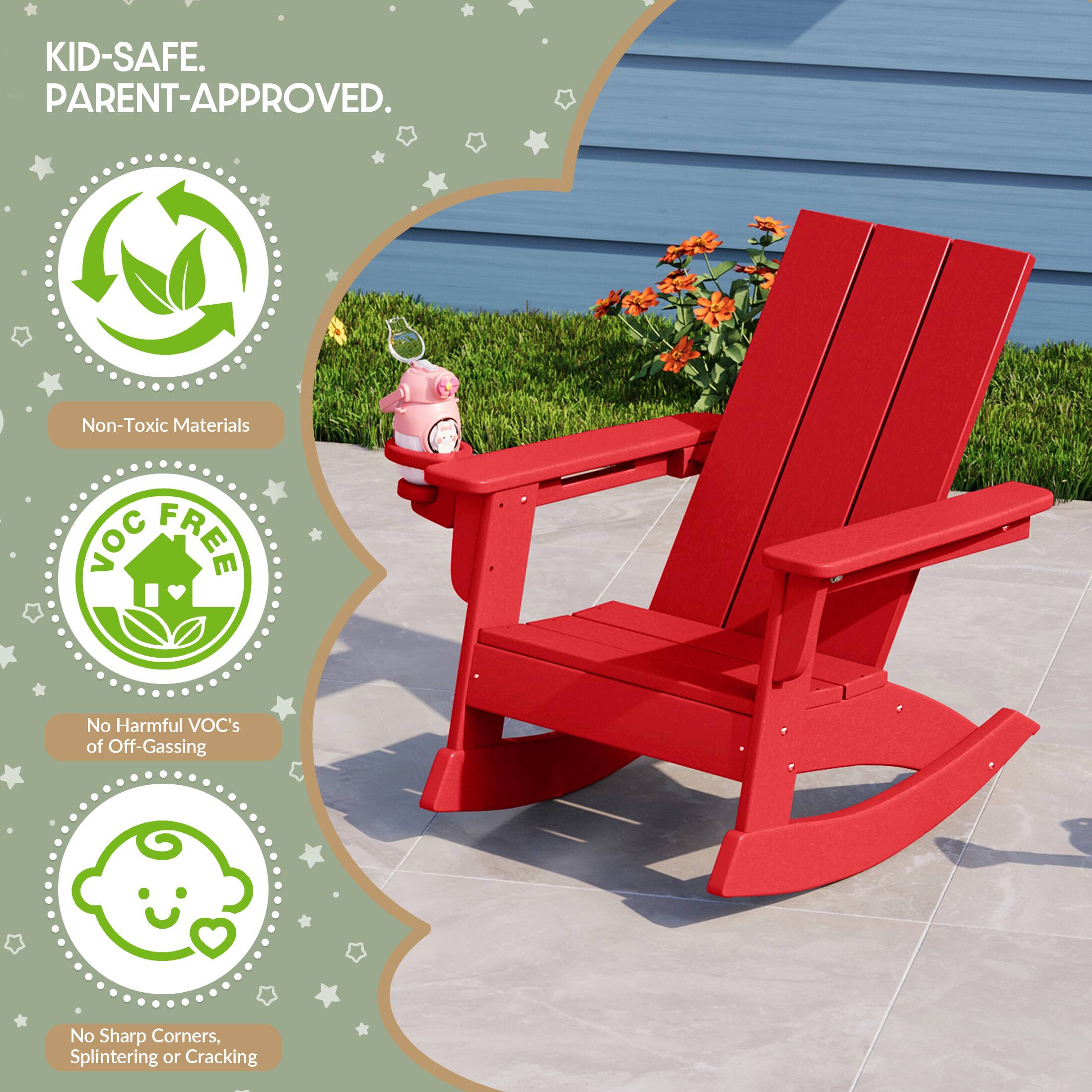 KID-SAFE. PARENT-APPROVED.

Non-Toxic Materials
VOC FREE
No Harmful VOC's of Off-Gassing
No Sharp Corners, Splintering or Cracking
