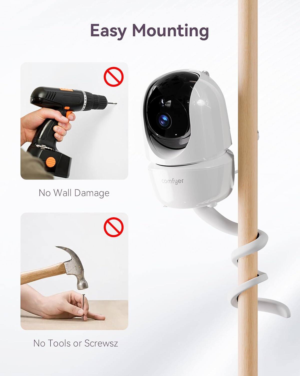 Easy Mounting  
No Wall Damage  
comfyer  
No Tools or Screws