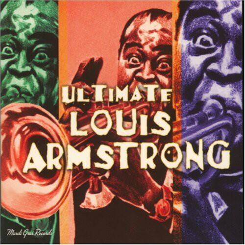 ULTIMATE LOUIS ARMSTRONG  
Mardi Gras Records