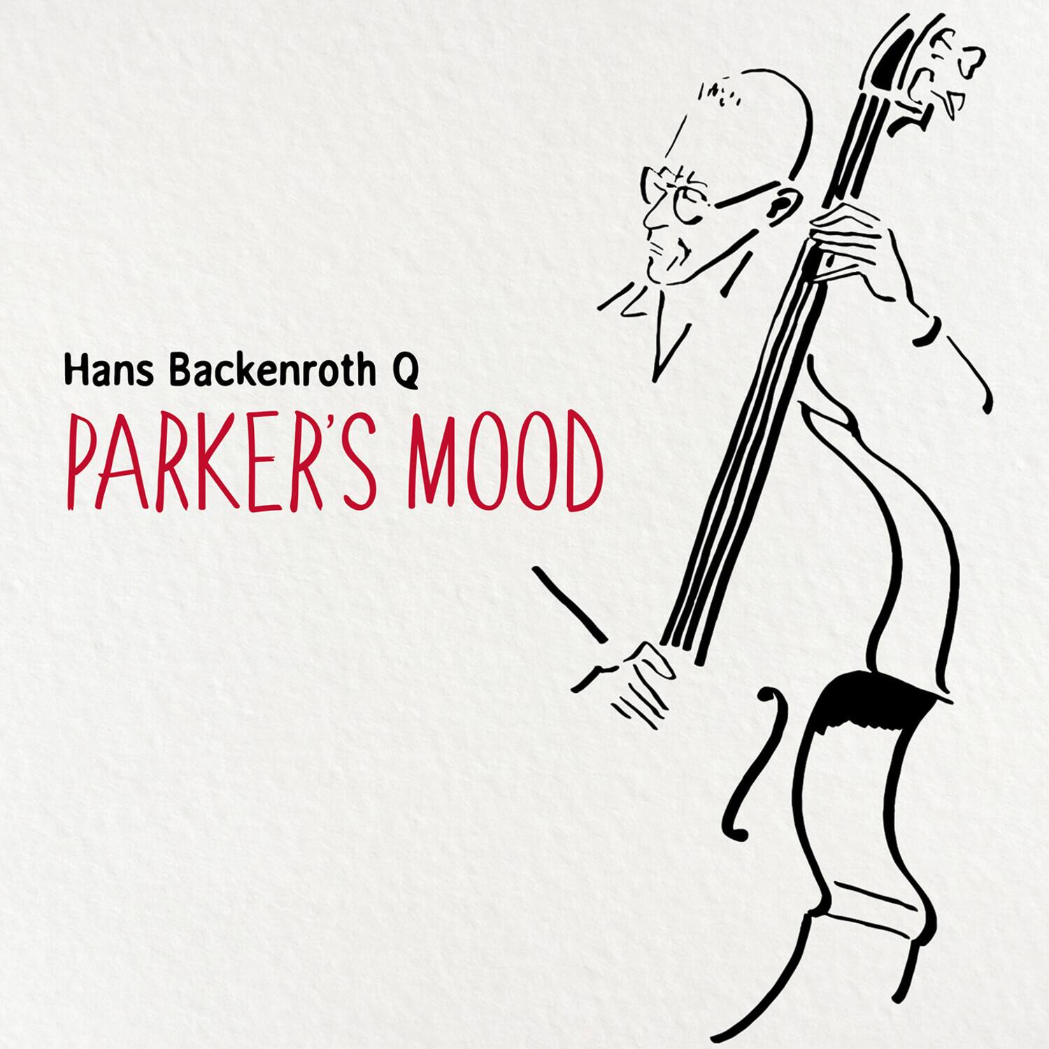 Hans Backenroth Q  
PARKER'S MOOD
