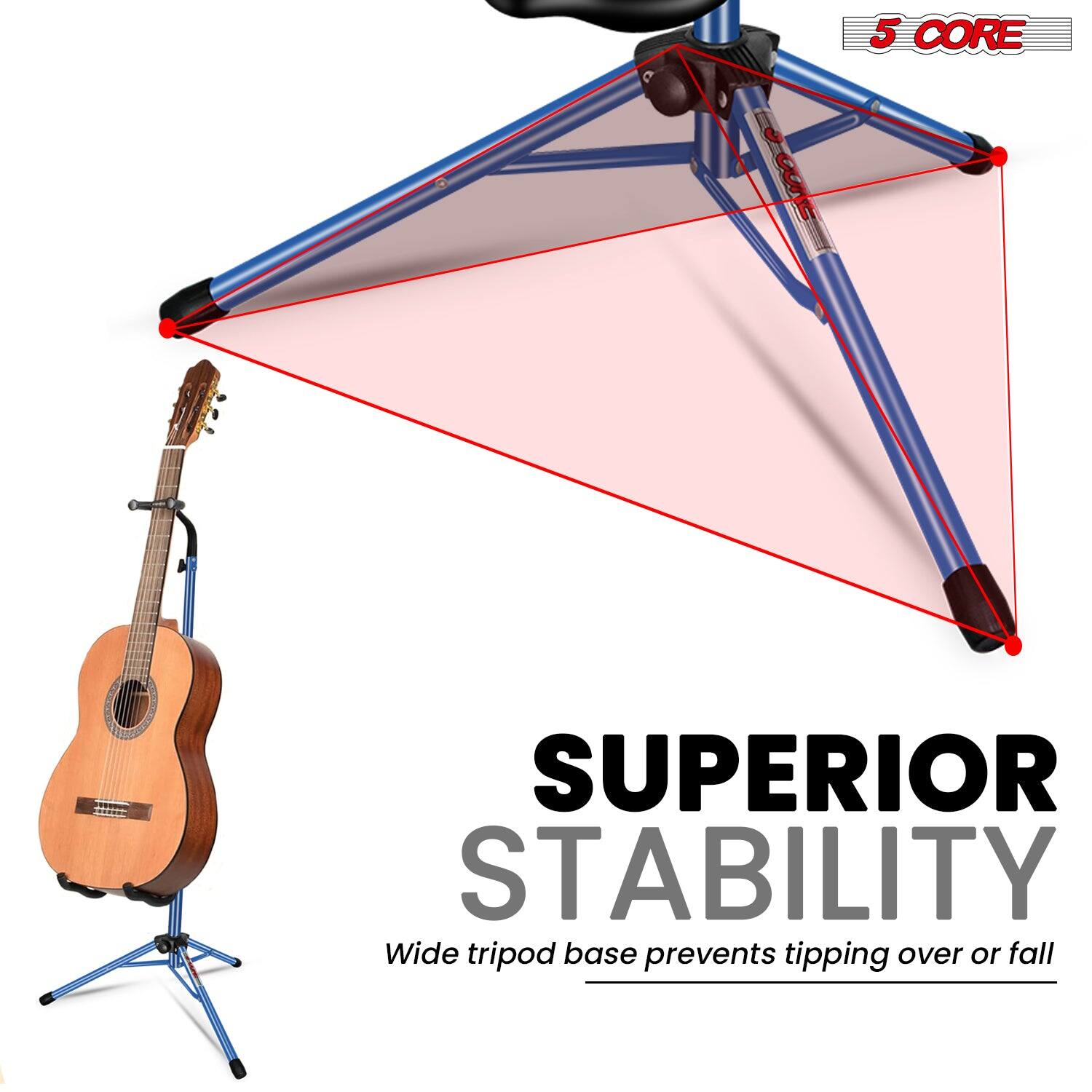 5 CORE

SUPERIOR STABILITY

Wide tripod base prevents tipping over or fall
