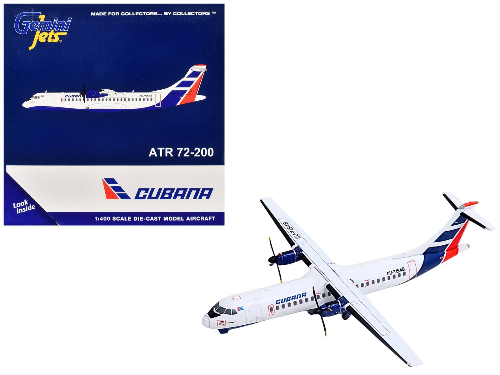 BY COLLECTORS™  
MADE FOR COLLECTORS...  
Gemini Jets  
ATR 72-200  
CUBANA  
1:400 SCALE DIE-CAST MODEL AIRCRAFT  
CU-TI548  
CU-TI54B  
Look Inside