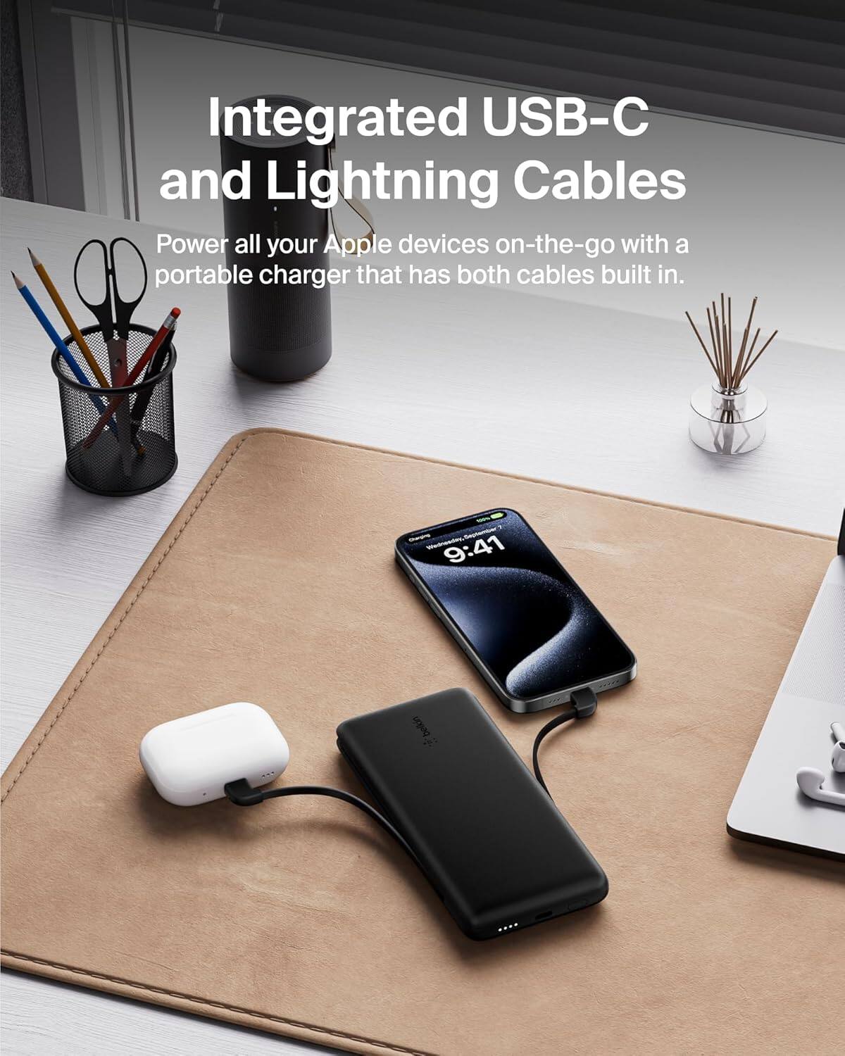 Integrated USB-C and Lightning Cables

Power all your Apple devices on-the-go with a portable charger that has both cables built in.