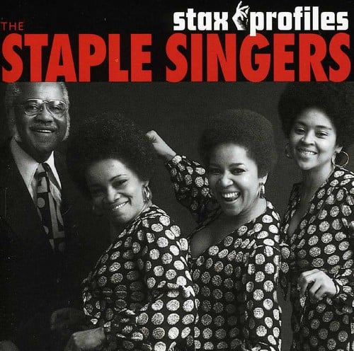 THE STAPLE SINGERS  
stax profiles