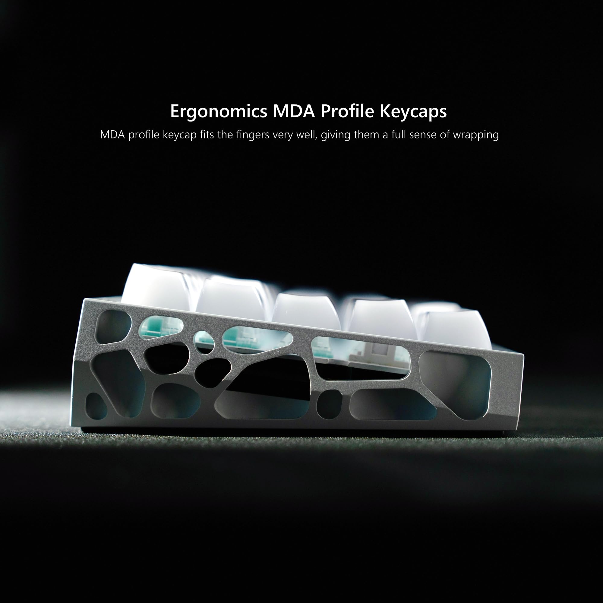 Ergonomics MDA Profile Keycaps

MDA profile keycap fits the fingers very well, giving them a full sense of wrapping.