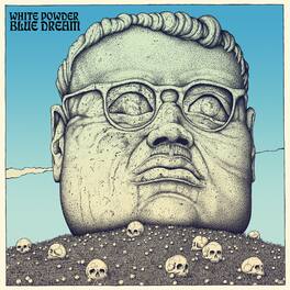 White Powder - Blue Dream - VINYL LP