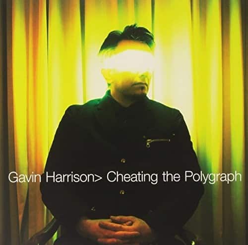 Gavin Harrison - Cheating the Polygraph   - VINYL LP price history on PriceWatchPro