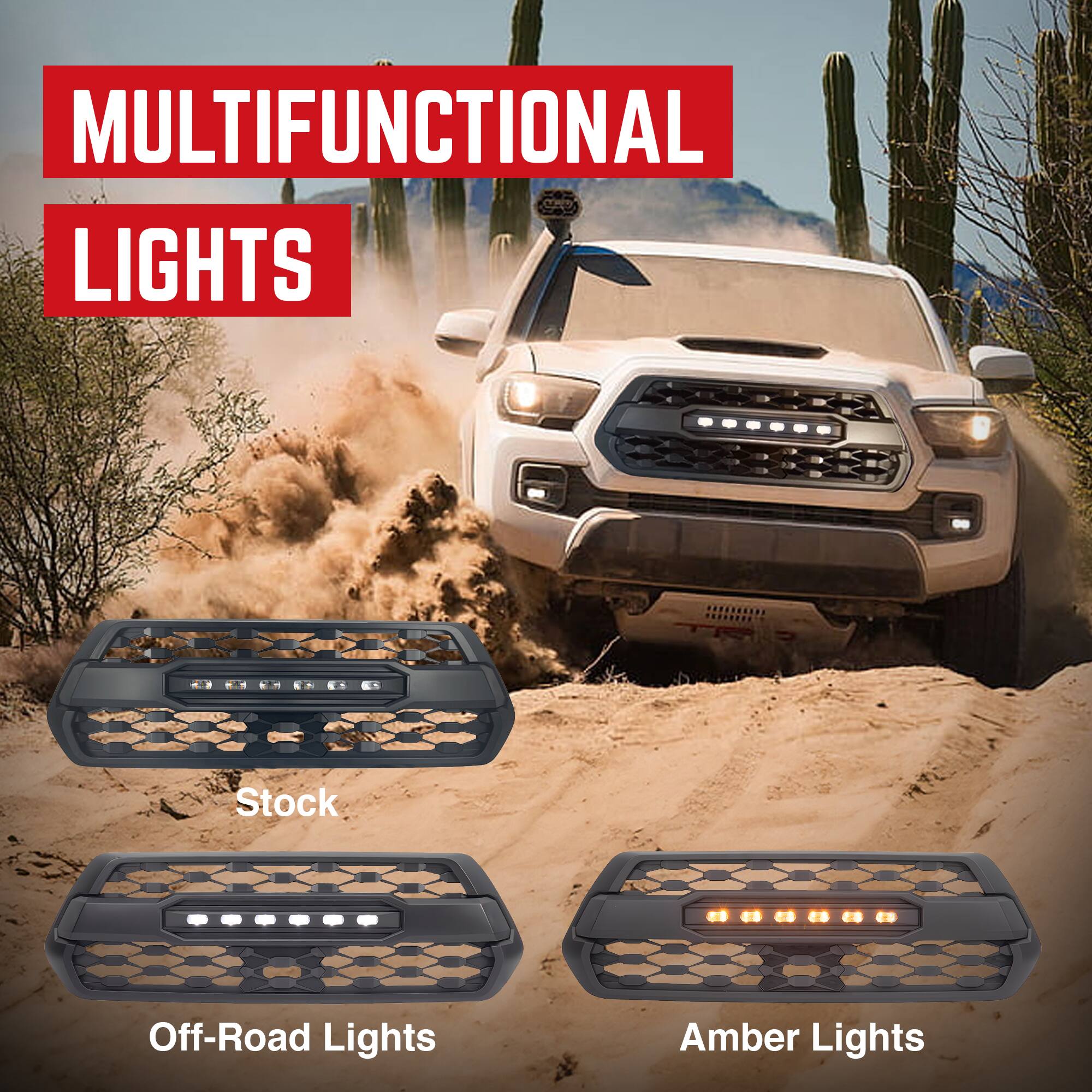 MULTIFUNCTIONAL LIGHTS

Stock
Off-Road Lights
Amber Lights