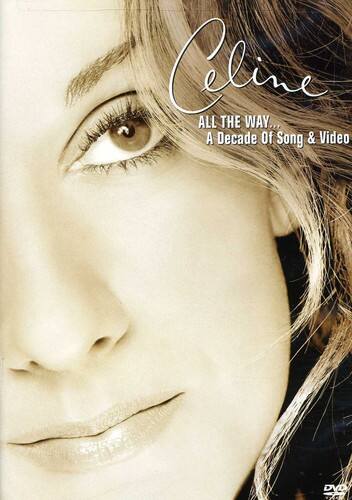 Front. Celine Dion - Celine Dion: All the Way...A Decade of Song & Video   - DVD.