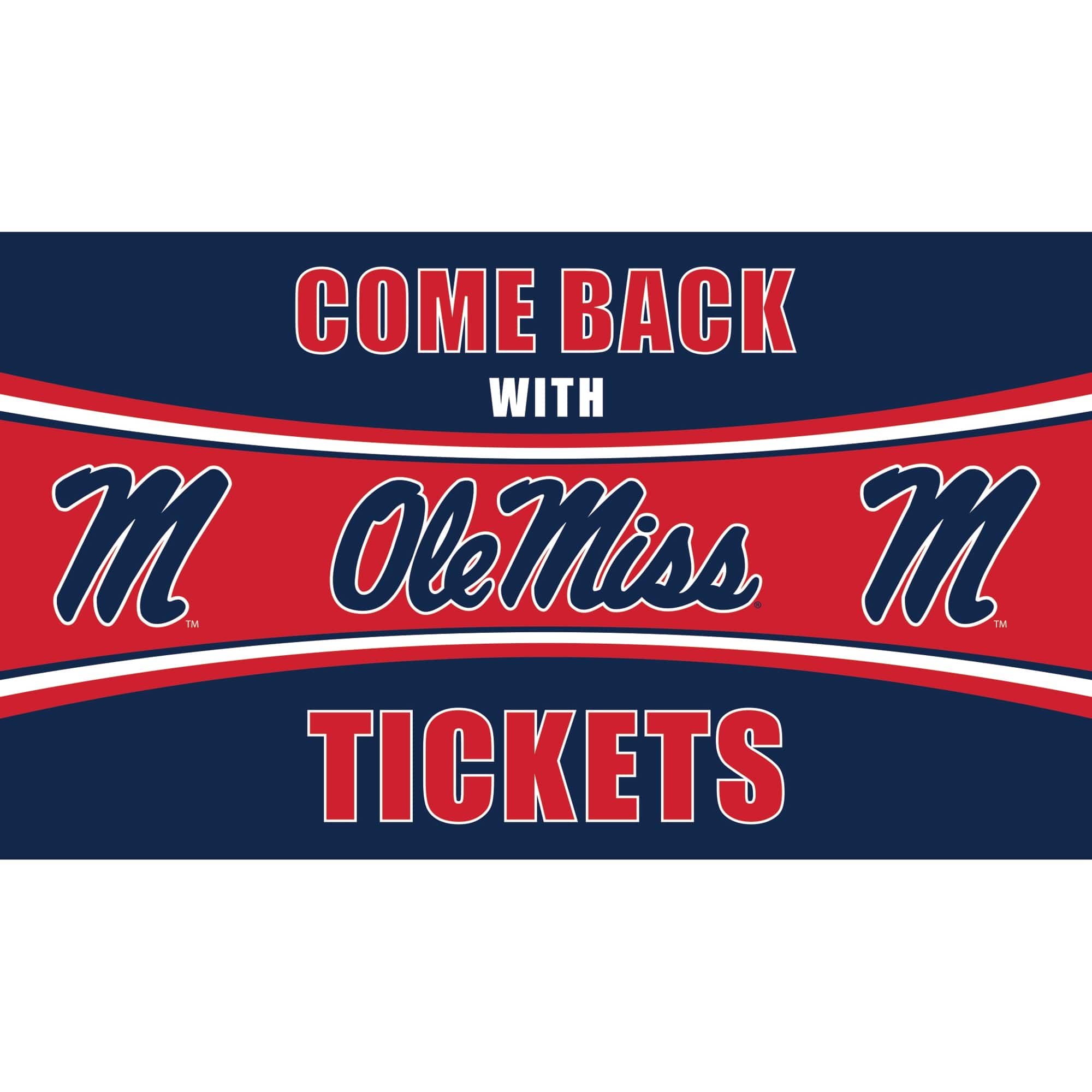 Evergreen Enterprises - Ole Miss Rebels 28" x 16" Come Back With Tickets Door Mat - Multicolor
