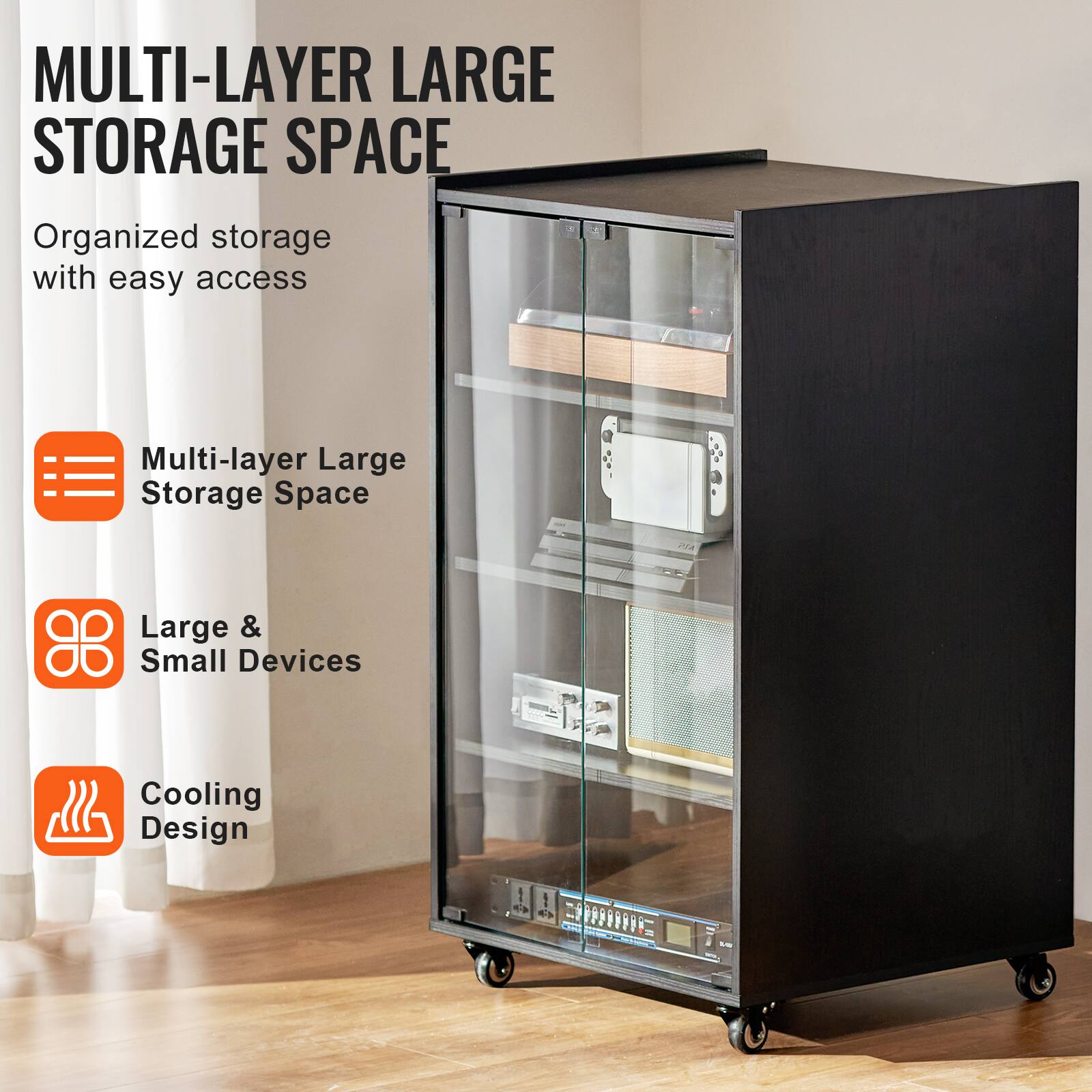 MULTI-LAYER LARGE STORAGE SPACE

Organized storage with easy access

- Multi-layer Large Storage Space
- Large & Small Devices
- Cooling Design