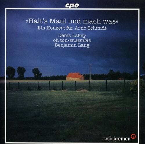 Oh Ton-Ensemble - Concert for Arno Schmidt   - COMPACT DISCS [CD]