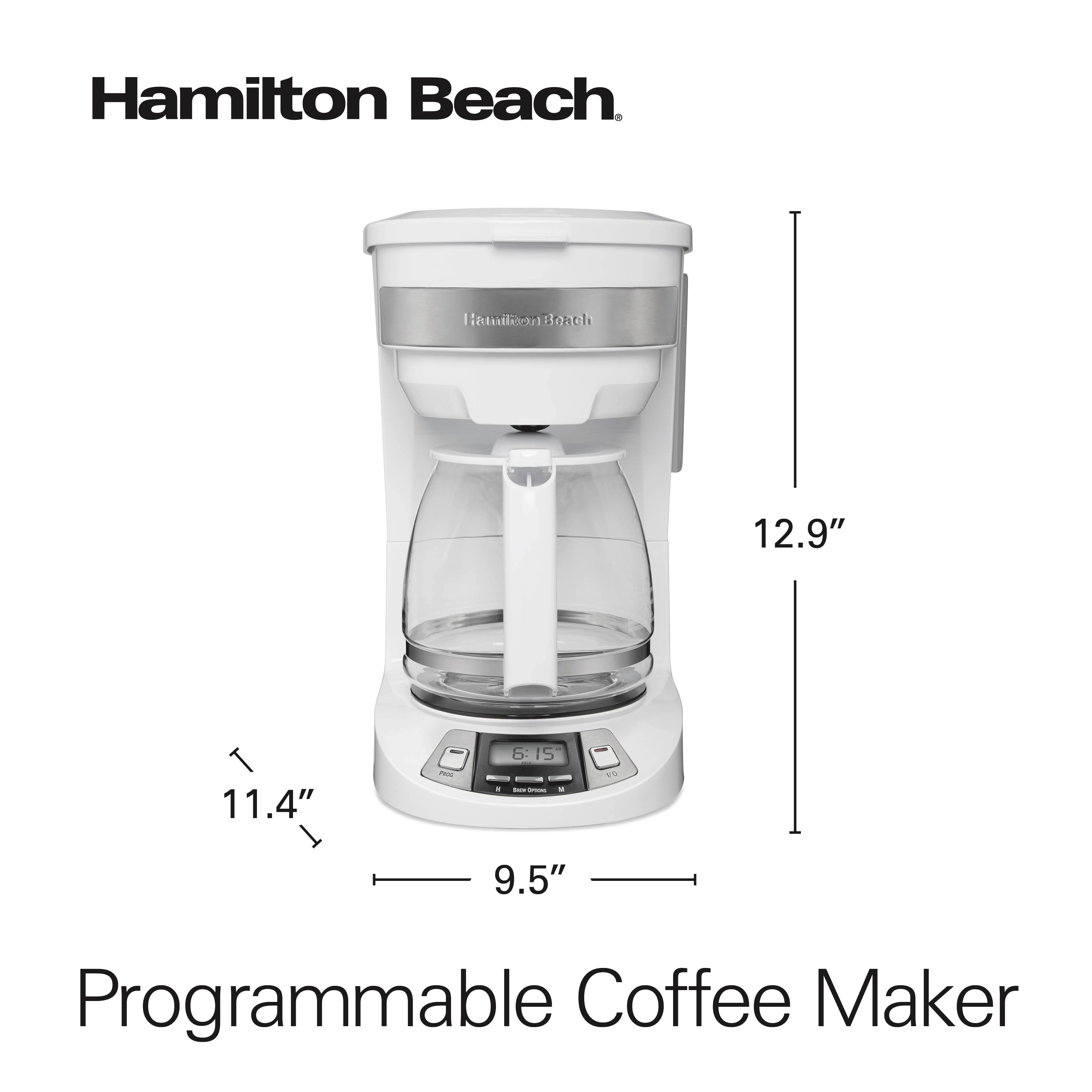 Hamilton Beach  
Programmable Coffee Maker  

12.9"  
11.4"  
9.5"