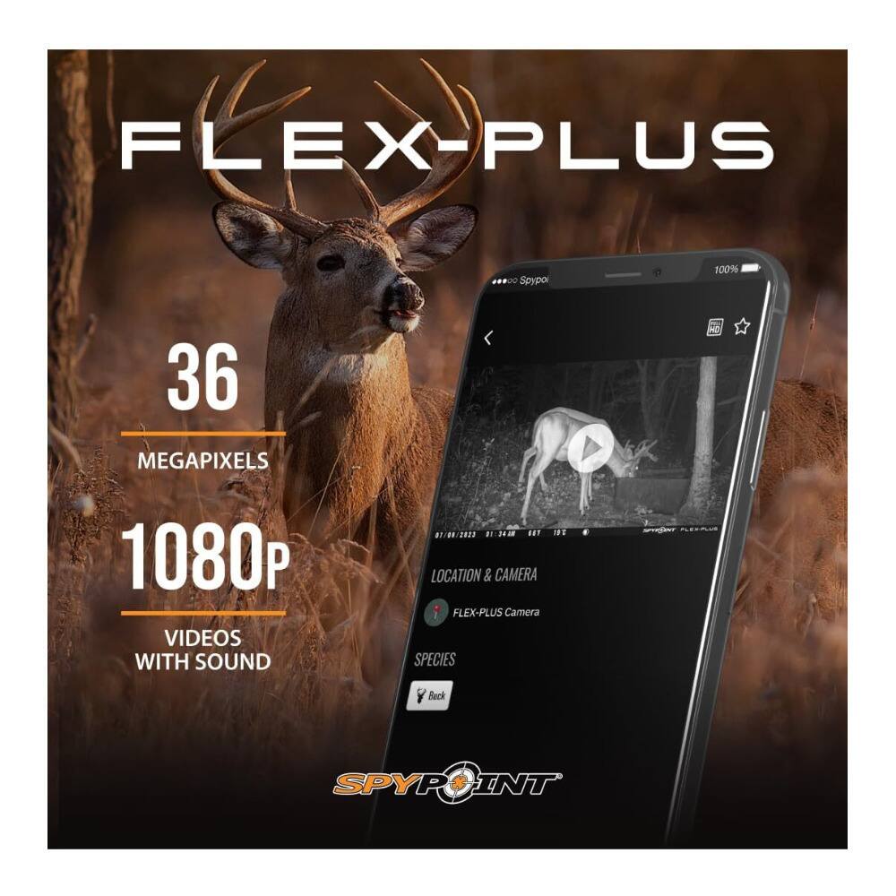 FLEX-PLUS  
36 MEGAPIXELS  
1080p VIDEOS WITH SOUND  

LOCATION & CAMERA  
SPECIES  
Back  

SPYPOINT