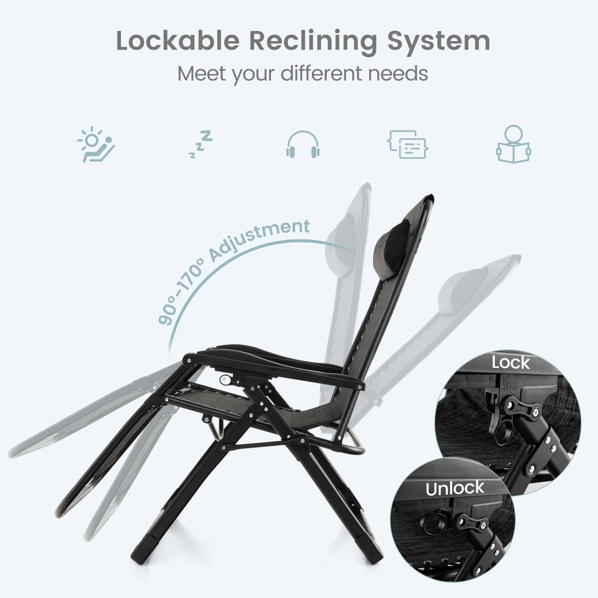 Lockable Reclining System  
Meet your different needs  

90°-170° Adjustment  

Lock  
Unlock