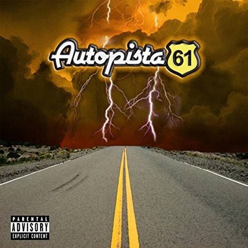 Autopista 61  
PARENTAL ADVISORY EXPLICIT CONTENT