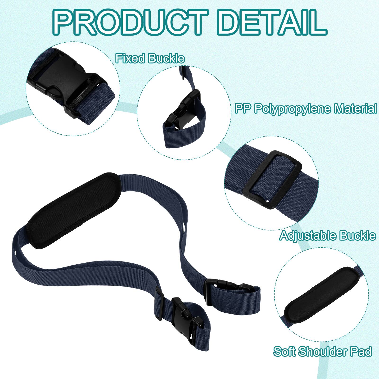 PRODUCT DETAIL

- Fixed Buckle
- PP Polypropylene Material
- Adjustable Buckle
- Soft Shoulder Pad