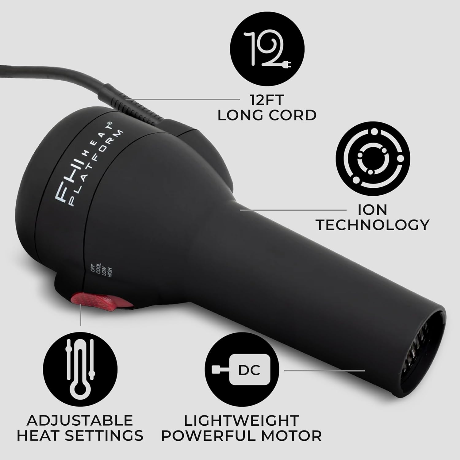 - 12FT LONG CORD
- ION TECHNOLOGY
- ADJUSTABLE HEAT SETTINGS
- LIGHTWEIGHT POWERFUL MOTOR
- DC