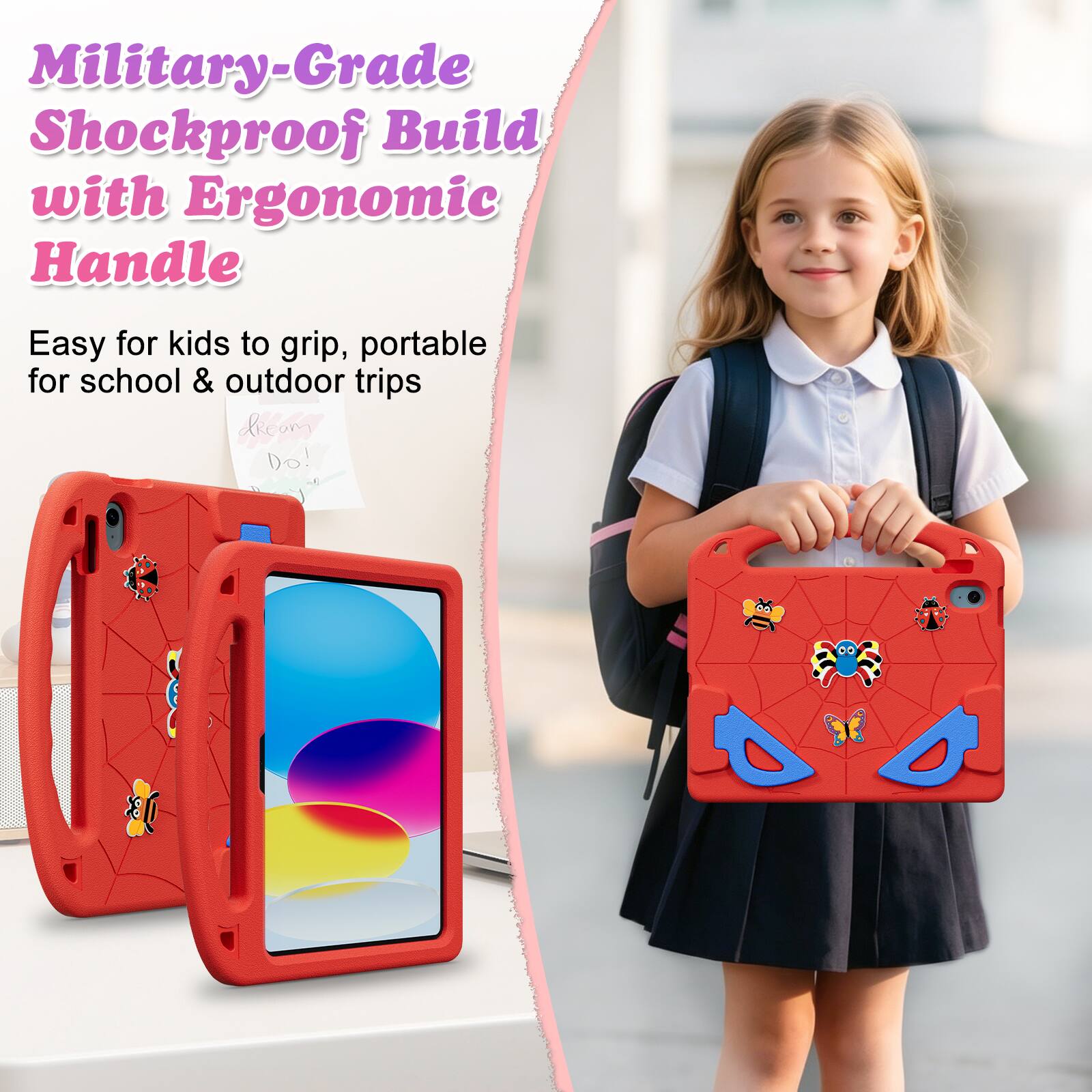 Military-Grade Shockproof Build with Ergonomic Handle  
Easy for kids to grip, portable for school & outdoor trips