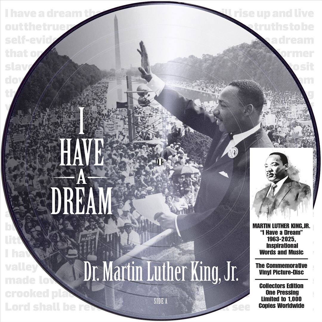 Front. "I Have a Dream" 1963-2025, Inspirational Words and Music [LP].