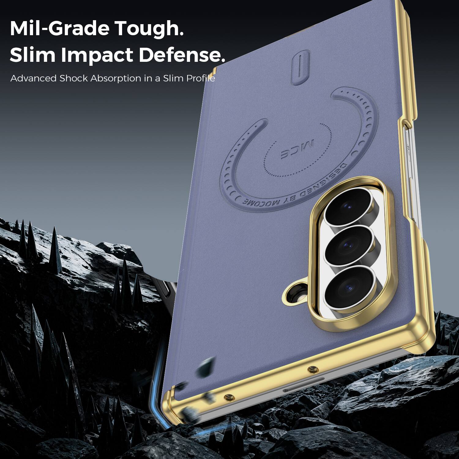 Mil-Grade Tough.  
Slim Impact Defense.  
Advanced Shock Absorption in a Slim Profile