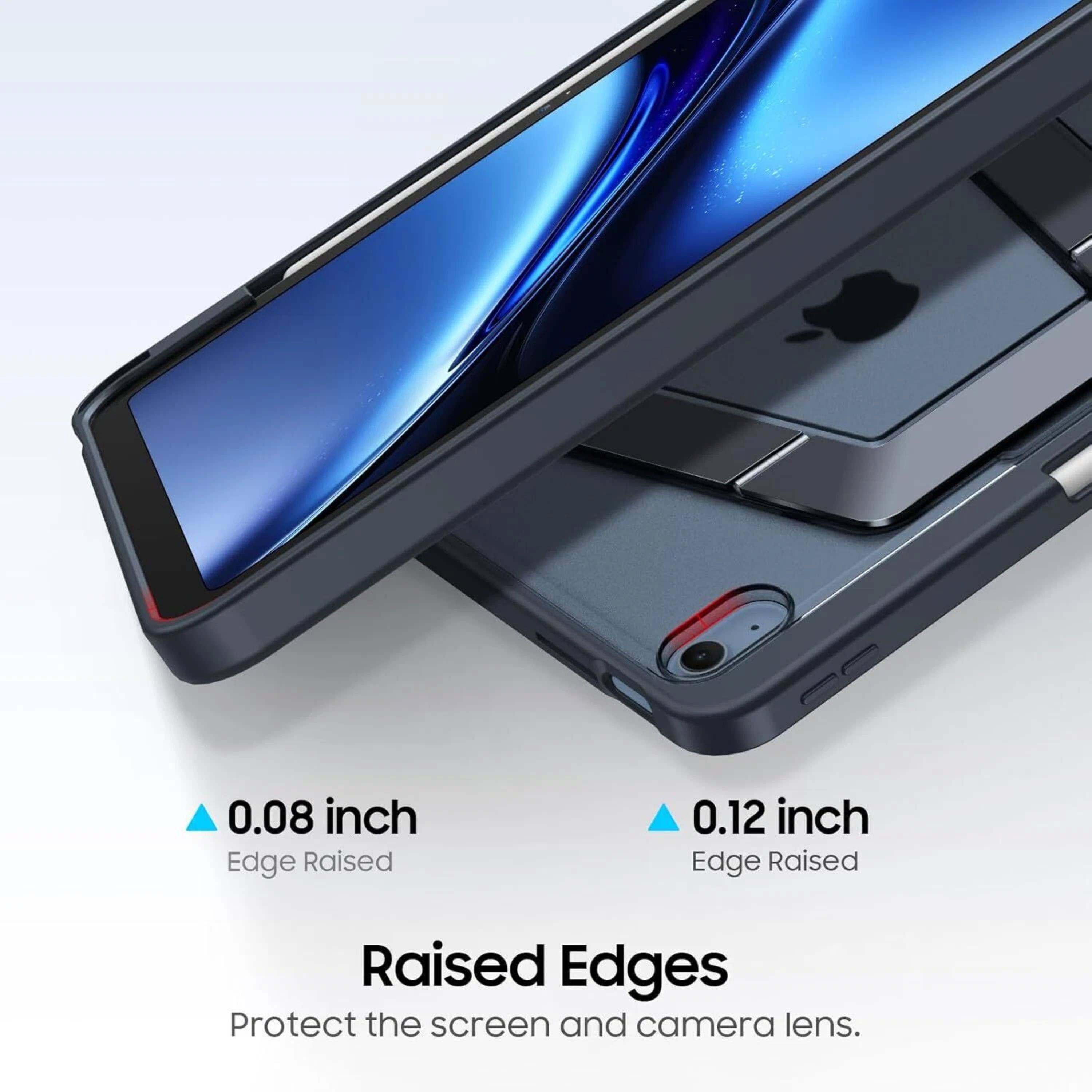 0.08 inch Edge Raised  
0.12 inch Edge Raised  
Raised Edges  
Protect the screen and camera lens.