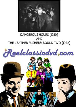 Dangerous Hours / The Leather Pushers: Round Two - DVD