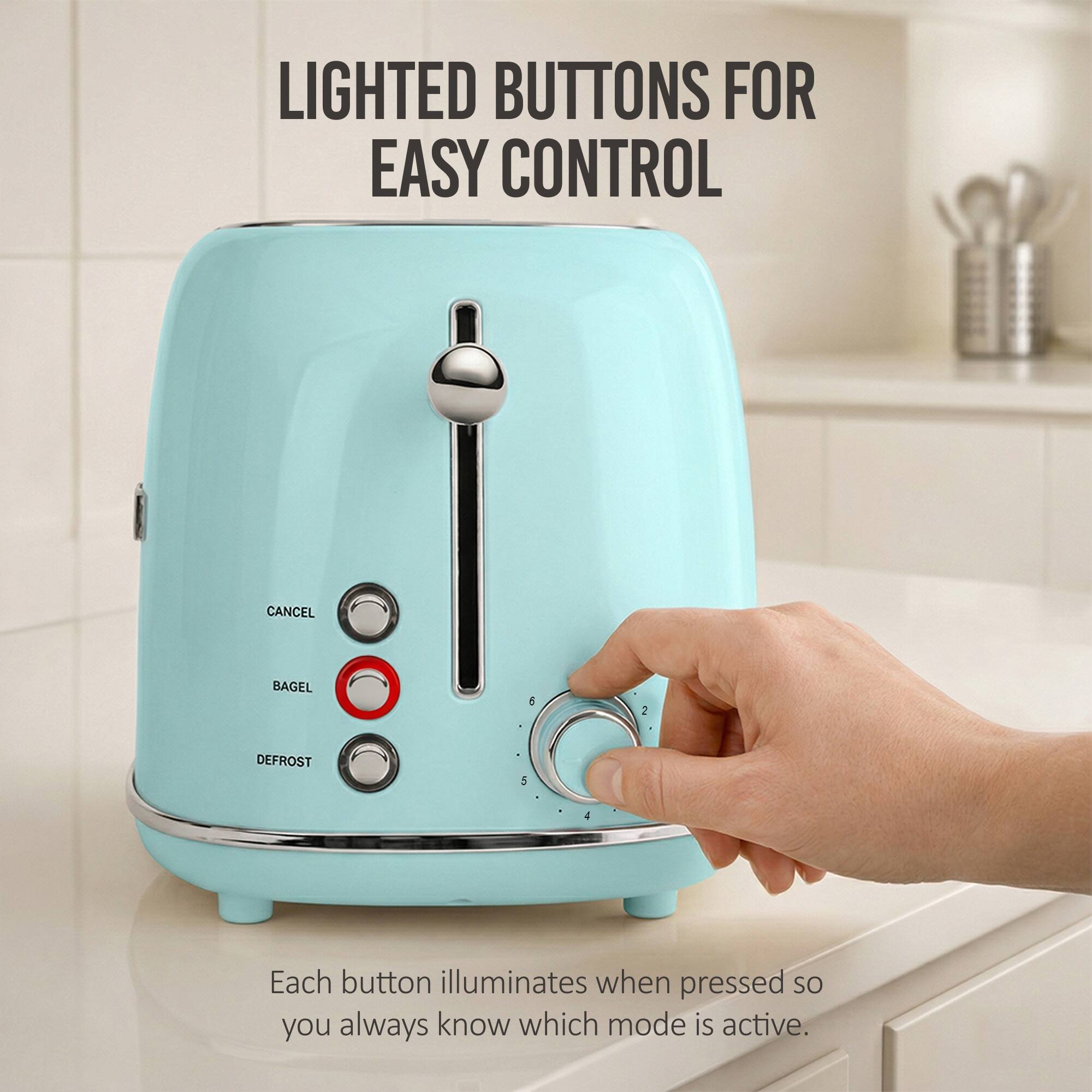 LIGHTED BUTTONS FOR EASY CONTROL

Each button illuminates when pressed so you always know which mode is active.