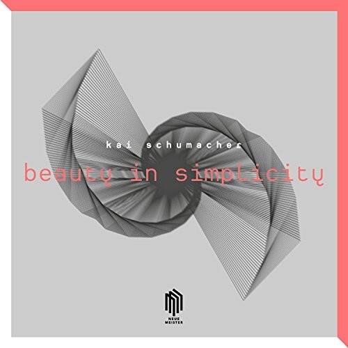 kai schumacher  
beauty in simplicity  
NEUE MEISTER