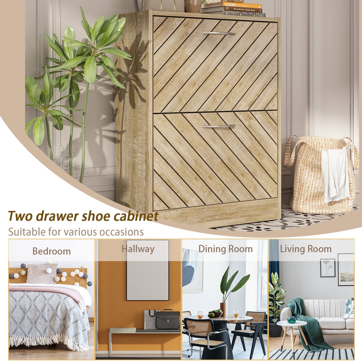 Two drawer shoe cabinet Suitable for various occasions
Bedroom
Hallway
Dining Room
Living Room