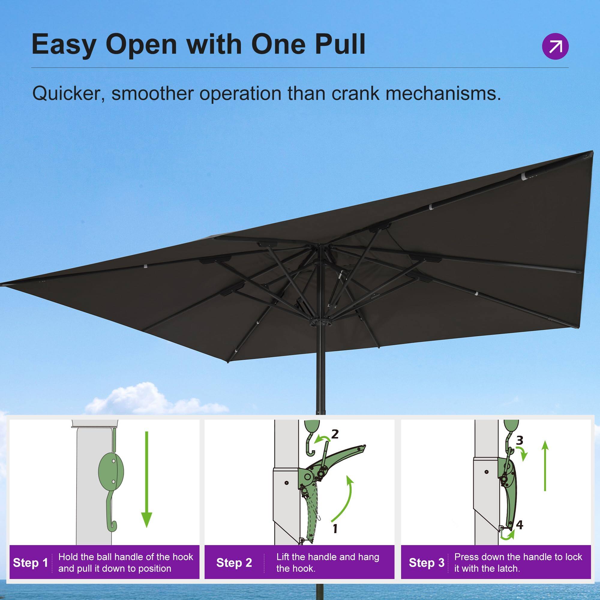 Easy Open with One Pull  
Quicker, smoother operation than crank mechanisms.  

Step 1: Hold the ball handle of the hook and pull it down to position.  
Step 2: Lift the handle and hang the hook.  
Step 3: Press down the handle to lock it with the latch.