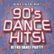 Front Standard. 90's Dance Hits!: Retro Dance Party [CD].