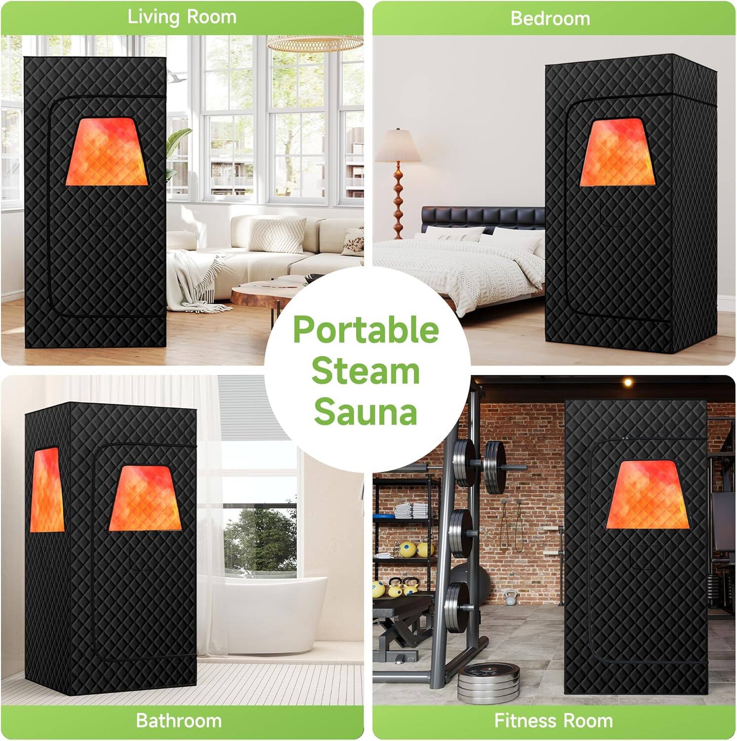 Portable Steam Sauna

Living Room  
Bedroom  
Bathroom  
Fitness Room