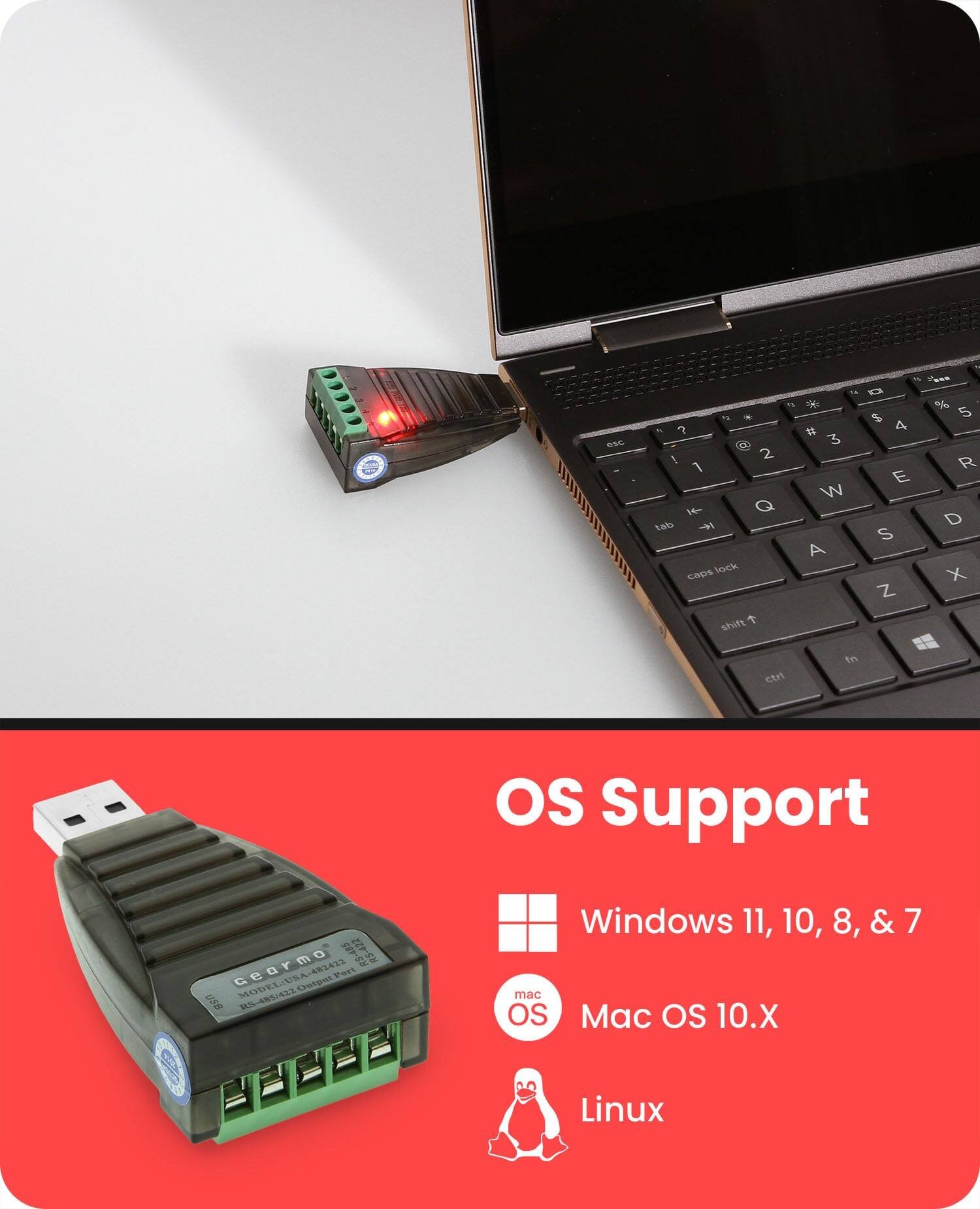 2 2    eSC C00  2 1 14- Q | tab caps - tock shift ctri a * $ a I 3 E W S A Z 1n ee % 5 R I D X OS Support Gearmo om -42412 RS-46 RS RS 17 Part MODEL (5-485/422.0sigslYert Ootpat IS 13-485/422 Windows 11, 10, 8, & 7 mac OS Mac OS 10.X Linux