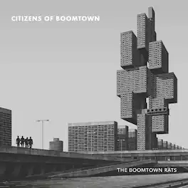 The Boomtown Rats - Citizens Of Boomtown - VINYL LP