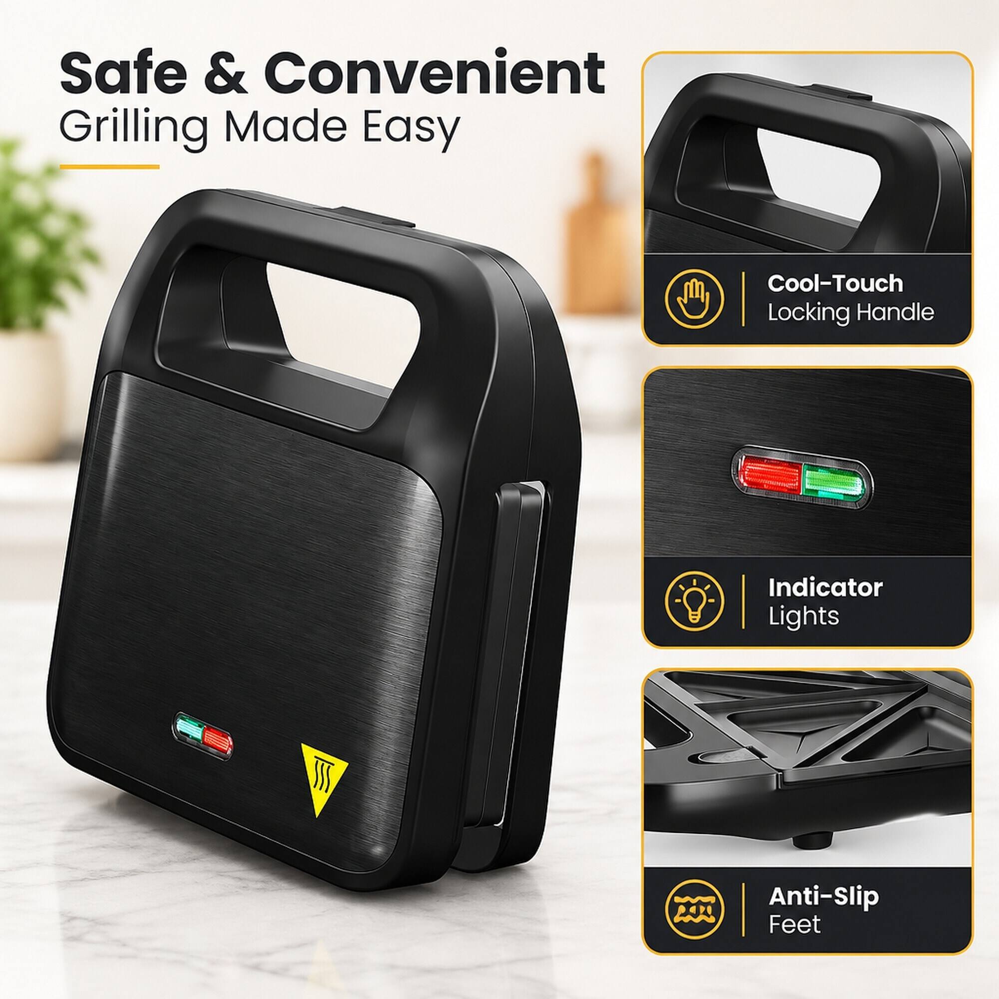 Safe & Convenient  
Grilling Made Easy

- Cool-Touch Locking Handle
- Indicator Lights
- Anti-Slip Feet