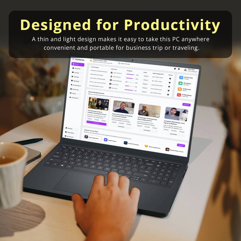 Designed for Productivity  
A thin and light design makes it easy to take this PC anywhere convenient and portable for business trip or traveling.

Academia Bookmark Counter Totarials Writing Cartifications Reavon bendy Community  
Search-Counges helpy Progen ION KN it's Ha  
Lovel aboun depow Alsinica  
New Assignent by the  
Action  
24 Courses Greated Lesson 12iReviews N Workshop  
bettings HelpCenter  
a Audit to  
Quick SO W Resign Thinking Ovick b m  
Complete Web Figna 1/4 Webflow Ovsign from Figns Paize  
OH  
e raprion A 2 n -  
+  W 2 x  
I E A a F  V  
I Y 0 P  
F 14 M  
W Y U  M  
. K  
o I  
White Photoship - > P I 1 Welly >  
Application a , , . . : 6 - 5 )