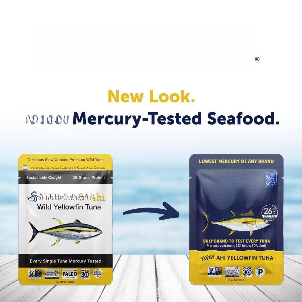 New Look.  
Mercury-Tested Seafood.

Delicious Slow Cooked Premium Wild Tuna  
Knead pourk to reakcws saluna ale De nat draiin Tear Love  
LOWEST MERCURY OF ANY BRAND  
Sustainably Caught  
26 Grams Protein  
MateAhi Wild Yellowfin Tuna  
26G PROTEIN ONLY BRAND TO TEST EVERY TUNA  
Mercury average is 25X below FDA Limit  
Every Single Tuna Mercury Tested  
E5 WHOT PALEO 30 CORE h LERIFRD IT  
Wild AHI YELLOWFIN TUNA  
SON WHOTE SAO 30 P ar