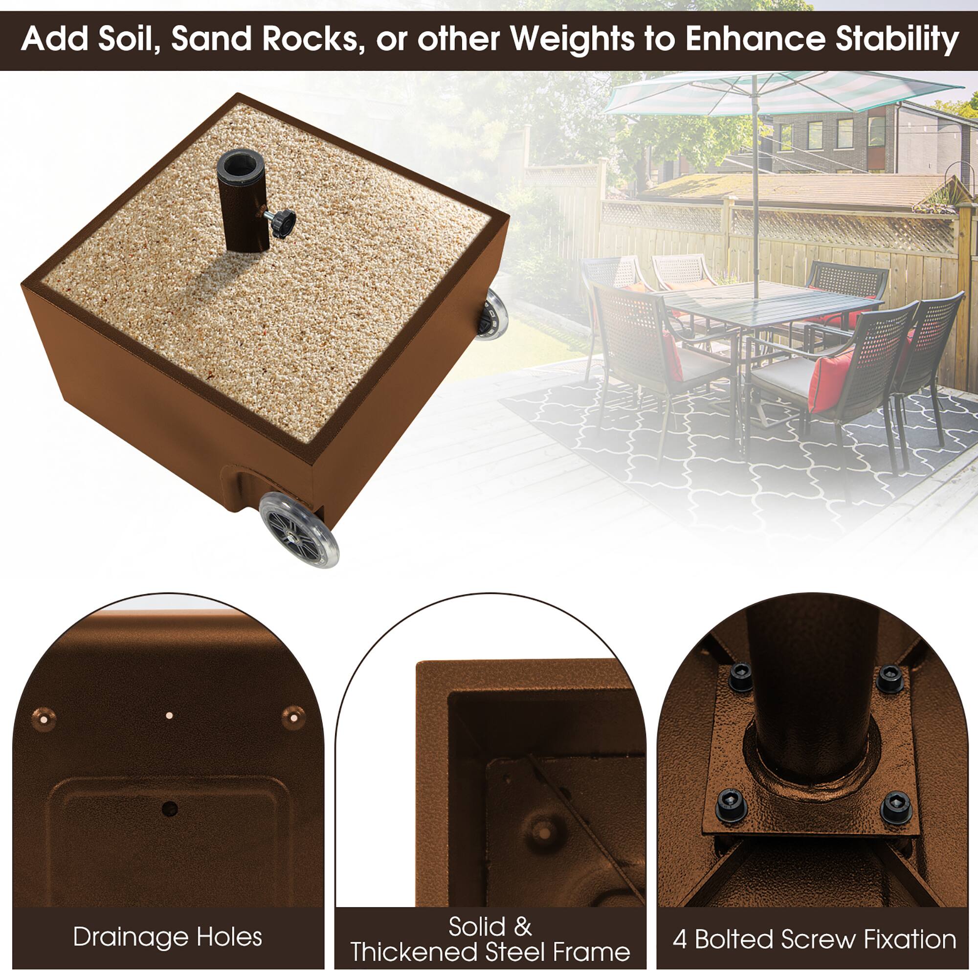 Add Soil, Sand Rocks, or other Weights to Enhance Stability

- Drainage Holes
- Solid & Thickened Steel Frame
- 4 Bolted Screw Fixation
