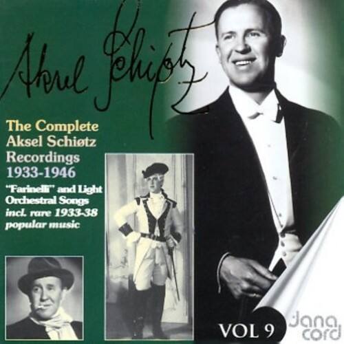 Aksel Schiøtz - Complete Aksel Schiotz Recordings 9   - COMPACT DISCS [CD]