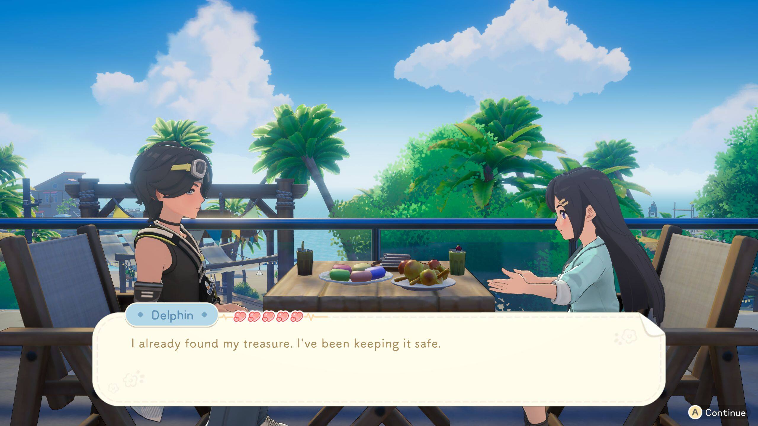 Delphin: I already found my treasure. I've been keeping it safe.