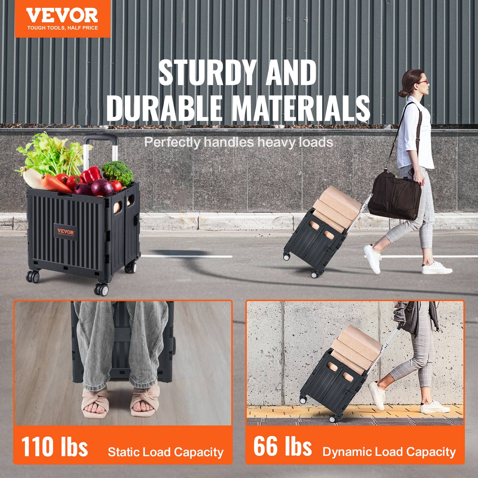 VEVOR TOUGH TOOLS, HALF PRICE
STURDY AND DURABLE MATERIALS
Perfectly handles heavy loads
VEVOR 110 lbs Static Load Capacity
66 lbs Dynamic Load Capacity