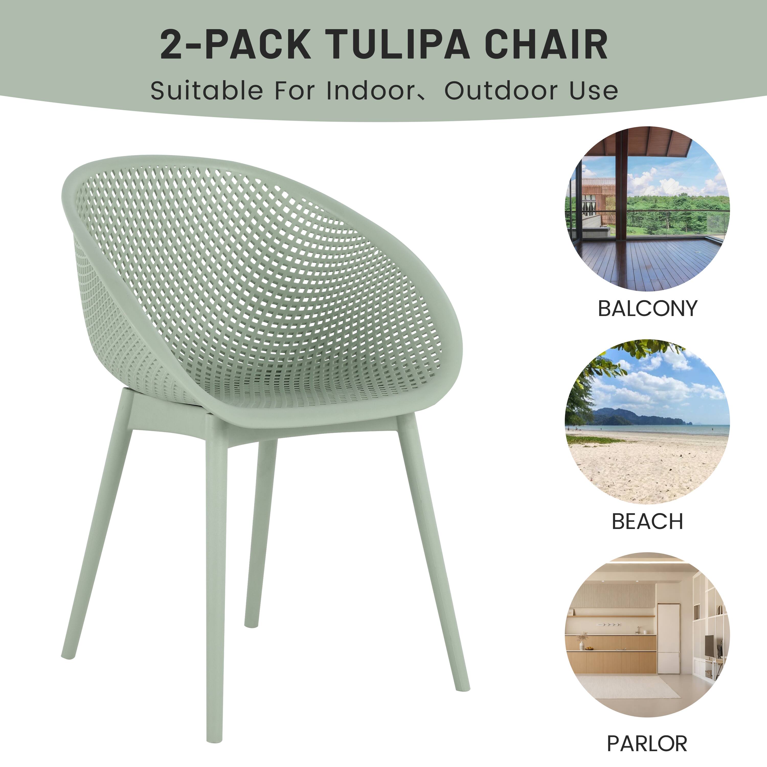2-Pack Tulipa Chair  
Suitable For Indoor, Outdoor Use  
Balcony, Beach, Parlor