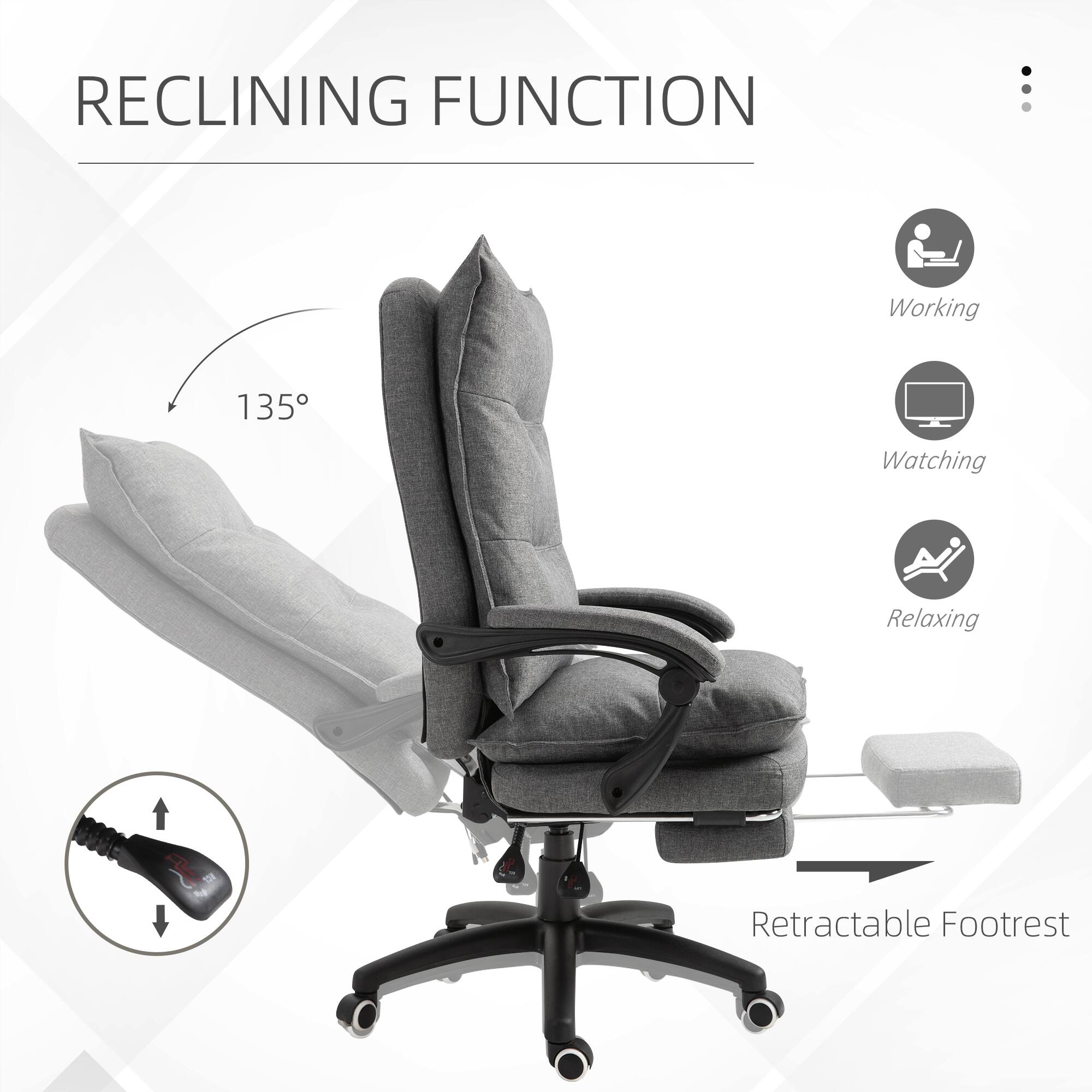 RECLINING FUNCTION
Working
Watching
Relaxing
Retractable Footrest