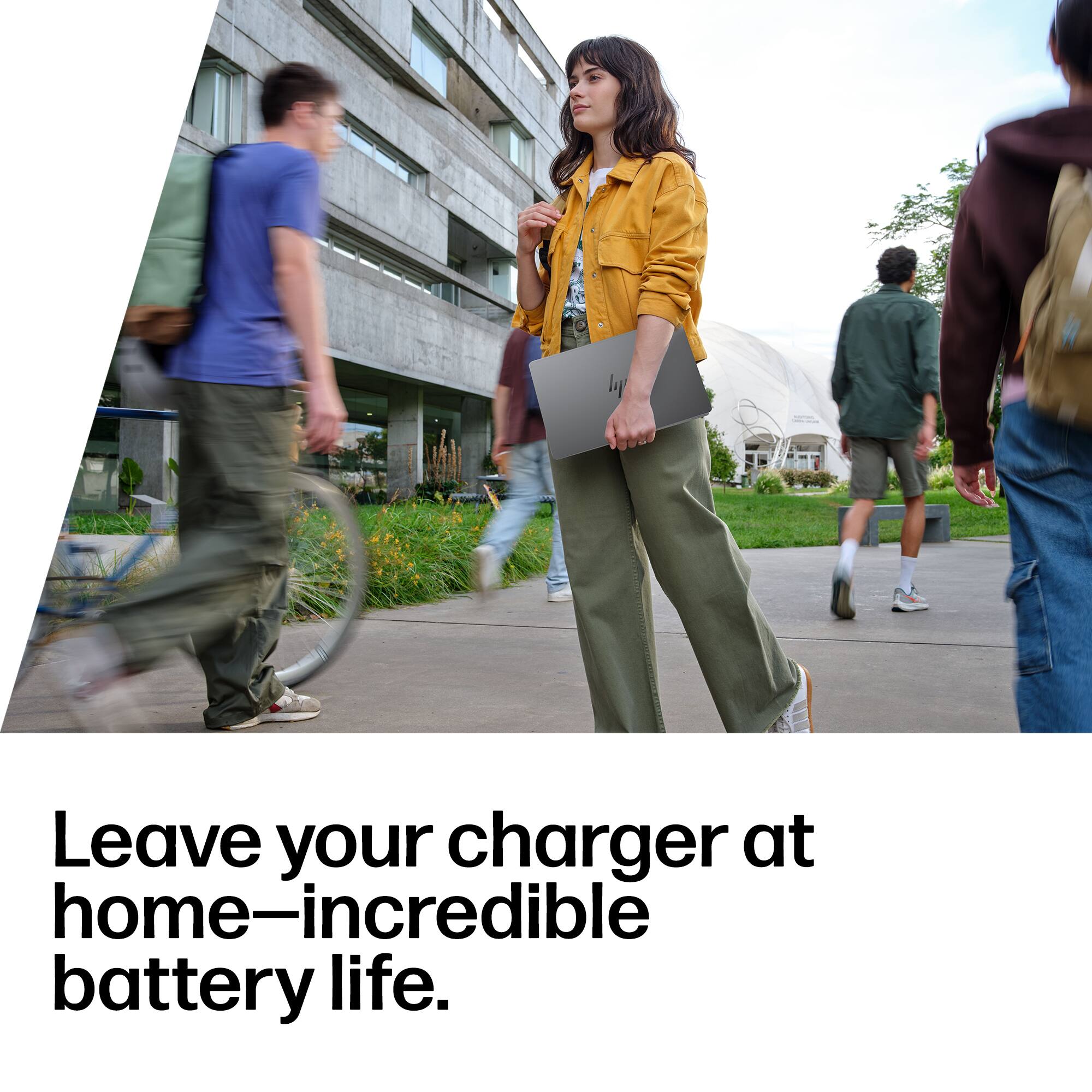Leave your charger at home—incredible battery life.
