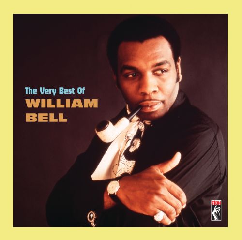  The Very Best of William Bell [CD]