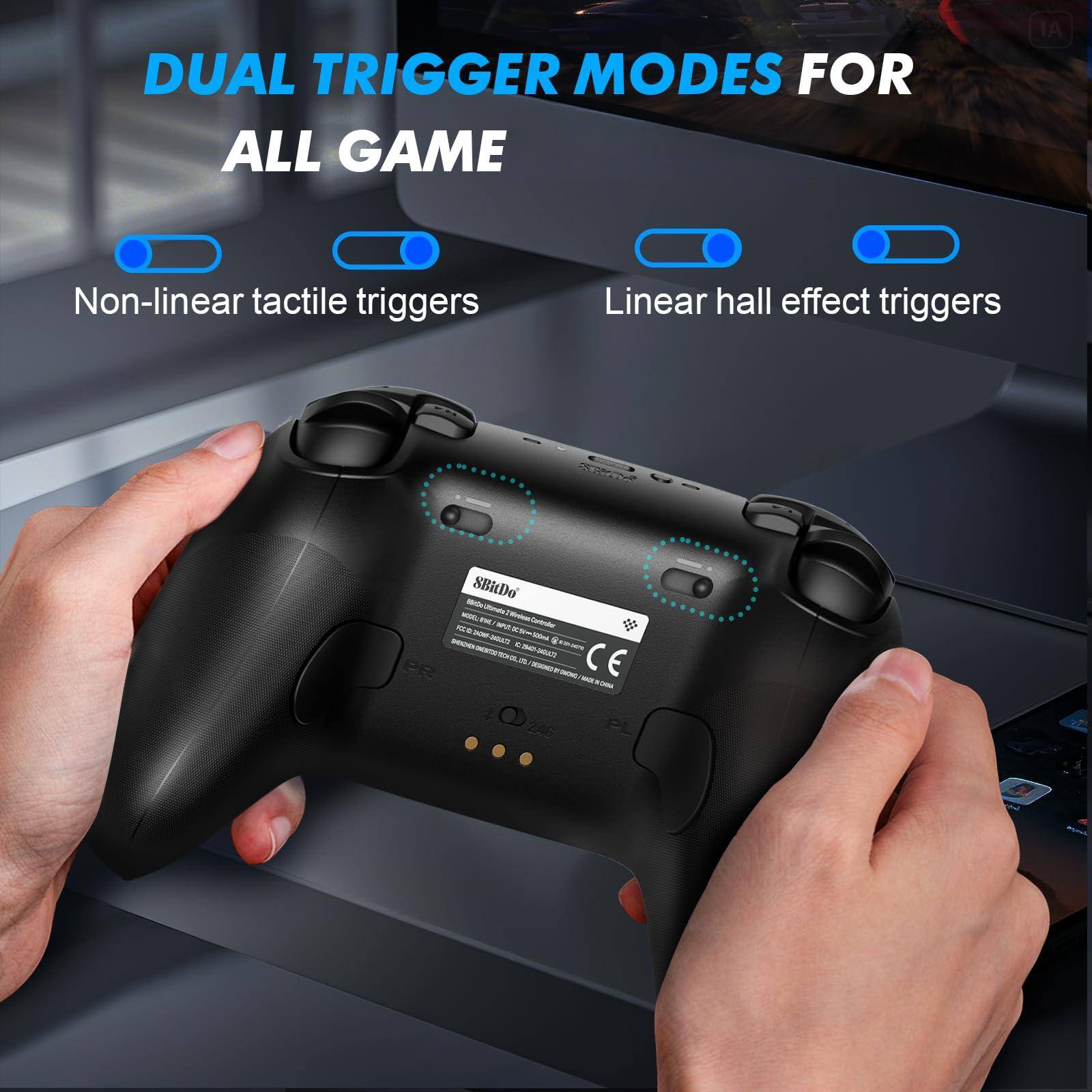 DUAL TRIGGER MODES FOR ALL GAME

Non-linear tactile triggers

Linear hall effect triggers