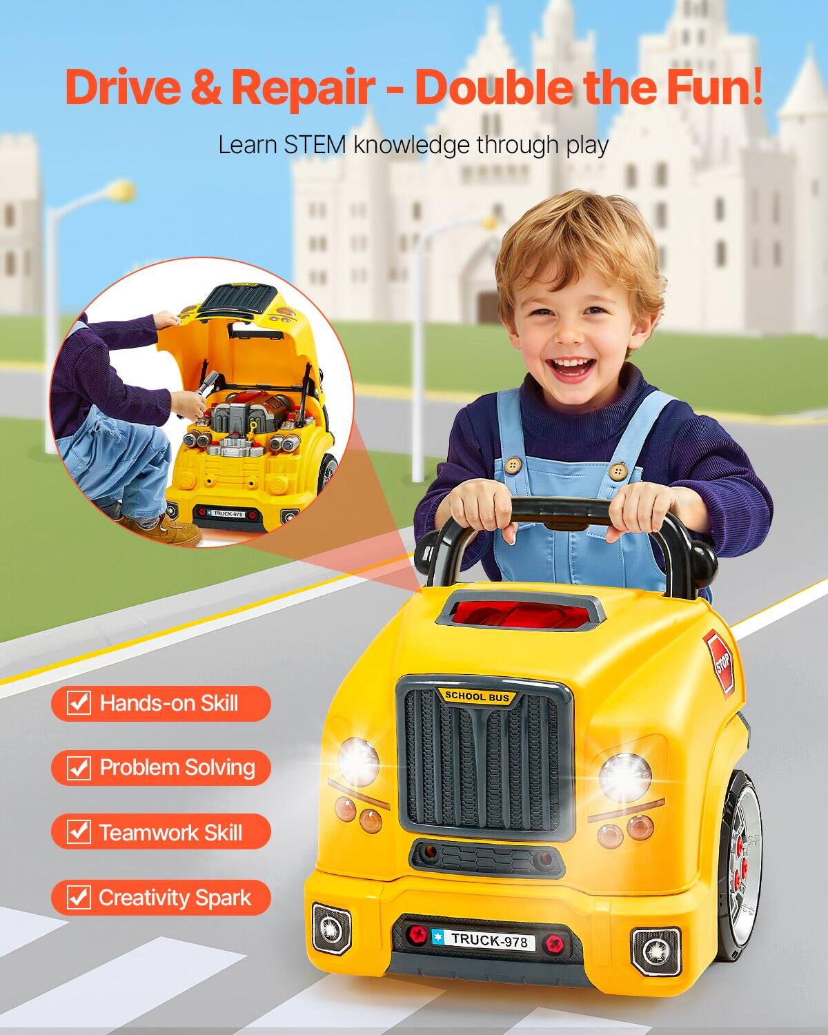 Drive & Repair - Double the Fun!  
Learn STEM knowledge through play  

Hands-on Skill  
Problem Solving  
Teamwork Skill  
Creativity Spark  

TRUCK-978