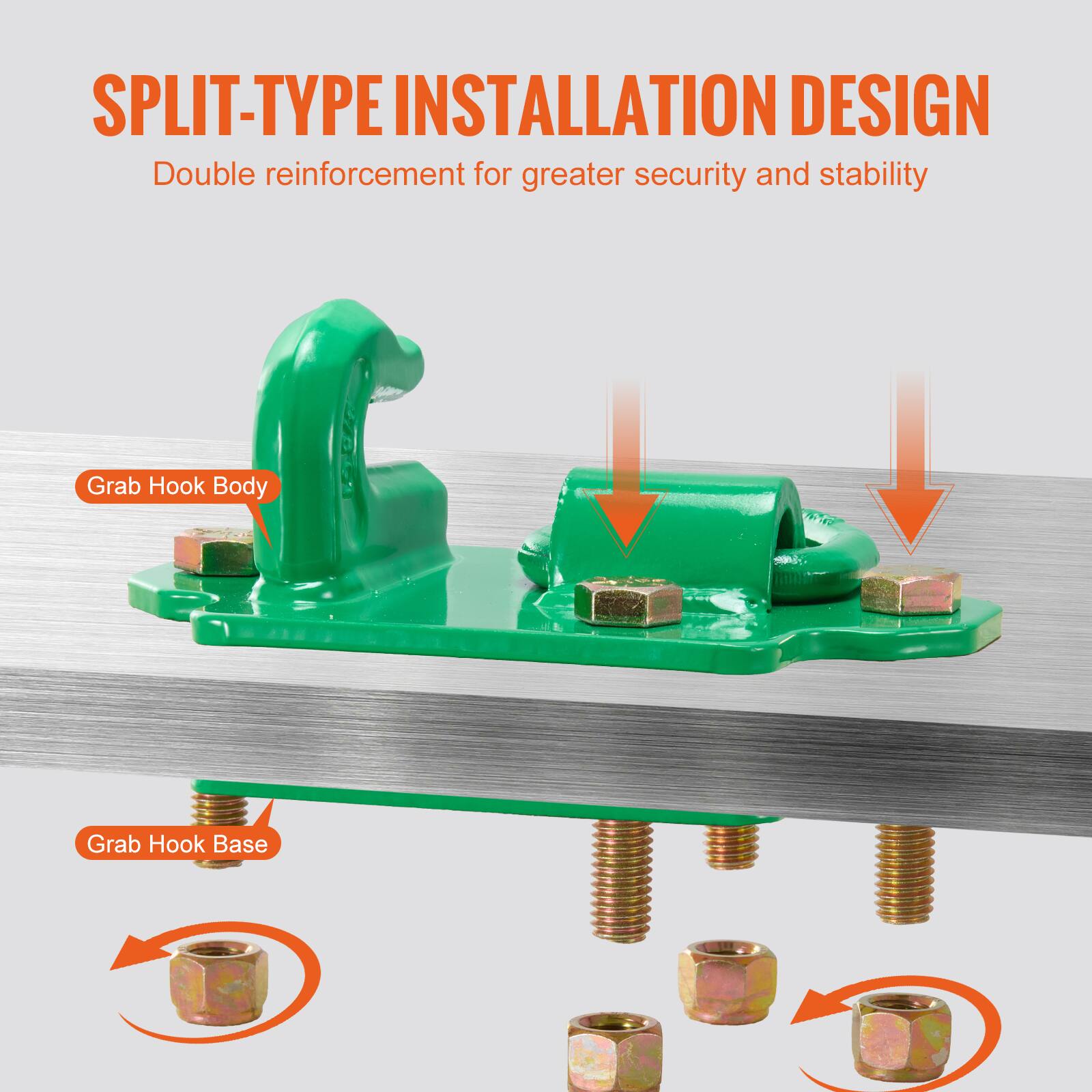 SPLIT-TYPE INSTALLATION DESIGN  
Double reinforcement for greater security and stability  

Grab Hook Body  
Grab Hook Base