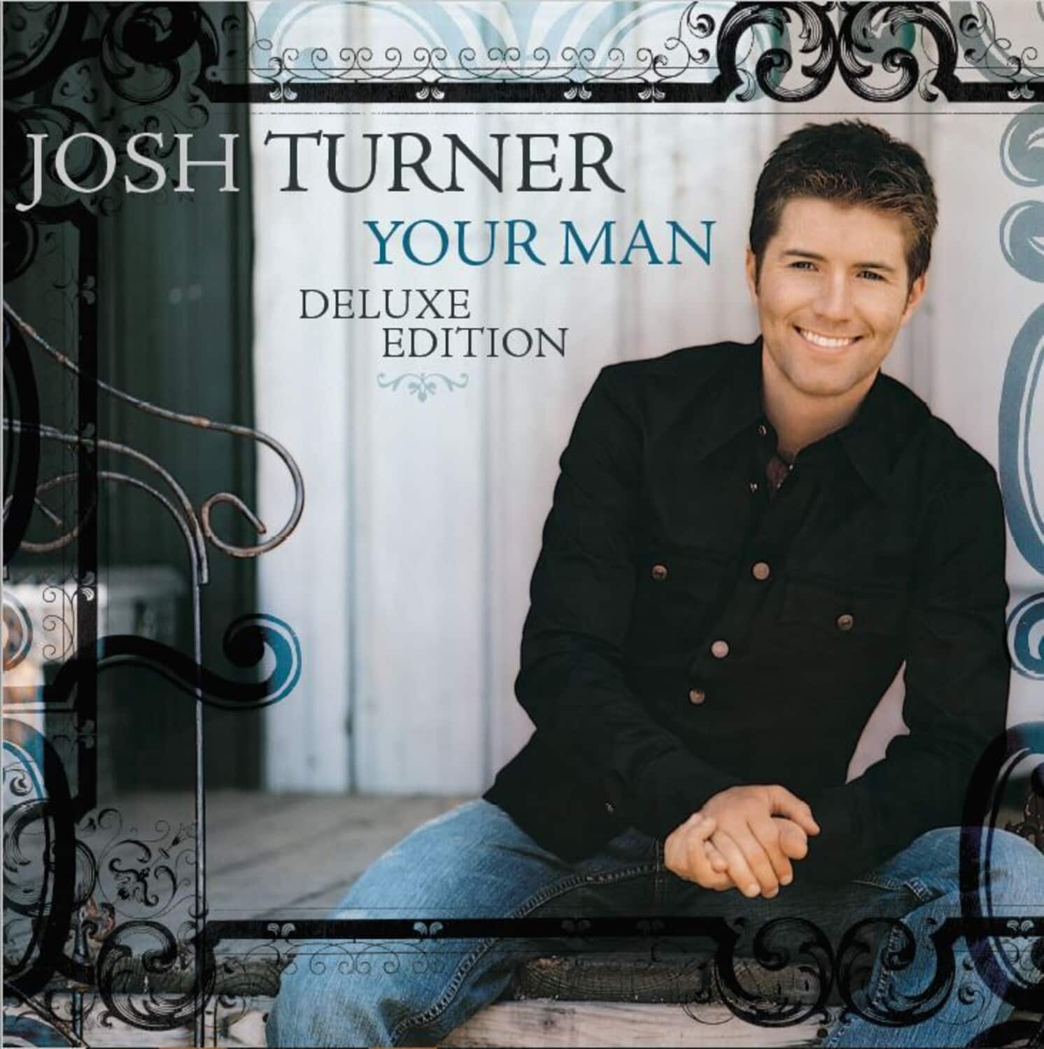 Josh Turner - Your Man (15th Anniversary Deluxe Edition)   - COMPACT DISCS [CD] price history on PriceWatchPro